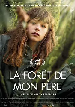 La Forêt de mon père  [HDRIP] - FRENCH