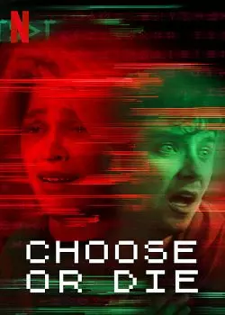 Choose or Die  [WEB-DL 1080p] - MULTI (FRENCH)