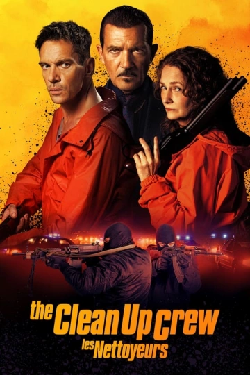 The Clean Up Crew  [WEBRIP 720p] - FRENCH