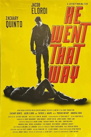 He Went That Way  [HDRIP] - FRENCH