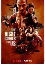 The Night Comes For Us  [WEB-DL 720p] - FRENCH