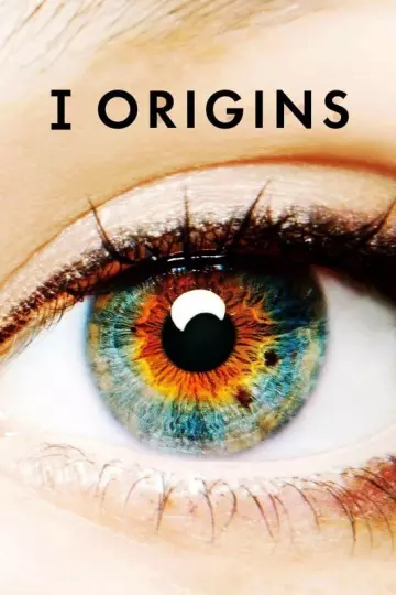 I Origins  [HDLIGHT 1080p] - MULTI (TRUEFRENCH)