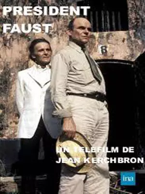 Président Faust (TV)  [DVDRIP] - FRENCH