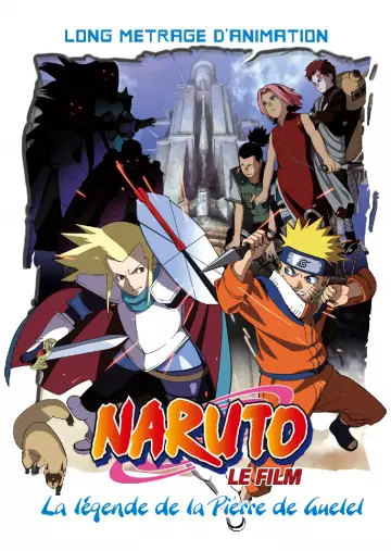 Naruto - Film 2 : La Légende de la Pierre de Guélel  [BRRIP] - VOSTFR