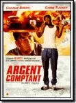 Argent comptant  [DVDRIP] - TRUEFRENCH