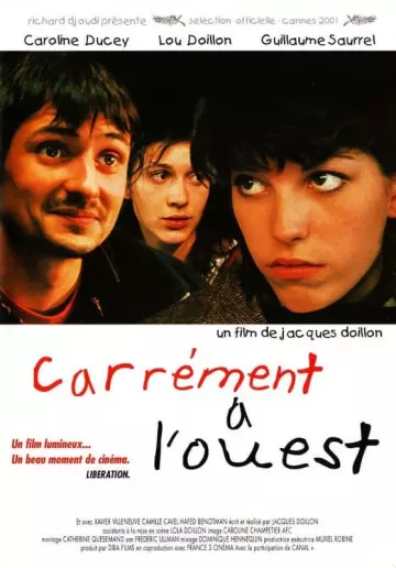 Carrément à l'Ouest  [DVDRIP] - TRUEFRENCH