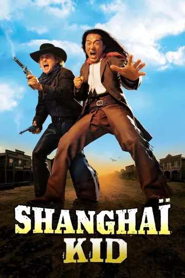 Shanghaï kid  [DVDRIP] - TRUEFRENCH