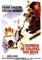 L'Express du colonel Von Ryan  [DVDRIP] - TRUEFRENCH