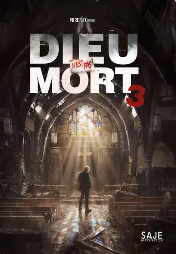 Dieu n'est pas mort 3  [WEB-DL 1080p] - MULTI (FRENCH)