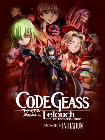 Code Geass: Lelouch of the Rebellion I - Initiation  [BRRIP] - VOSTFR