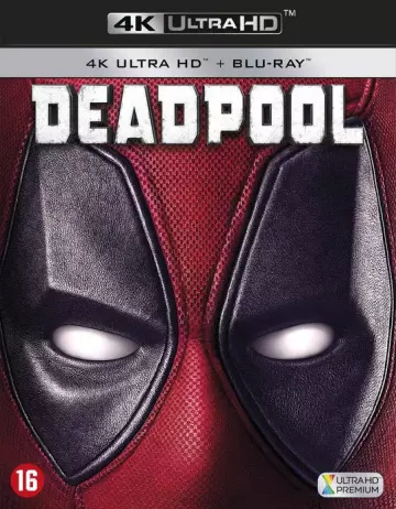 Deadpool  [BLURAY REMUX 4K] - MULTI (TRUEFRENCH)