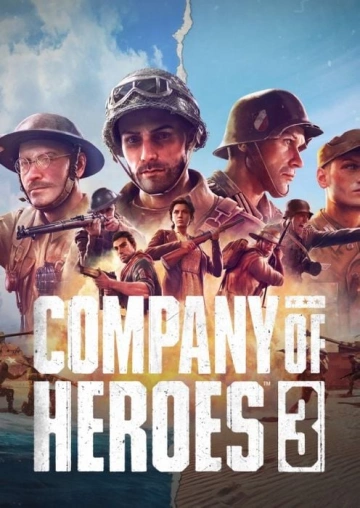 COMPANY OF HEROES 3 V1.4.2.21612  [PC]