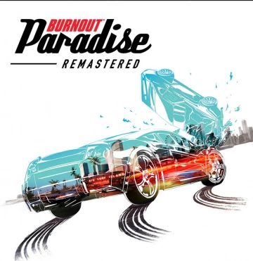 Burnout  Paradise Remastered v.1.0.0  [PC]