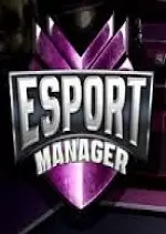 E-Sport Manager v1.1  [PC]