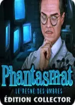 Phantasmat - Le Regne des Ombres Edition Collector  [PC]