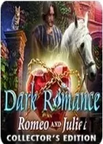 Dark Romance: Roméo et Juliette Édition Collector  [PC]