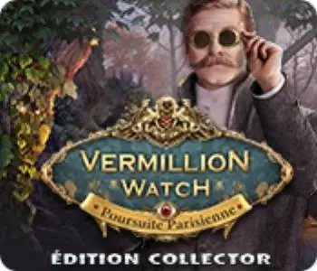 Vermillion Watch - Poursuite Parisienne Édition Collector  [PC]