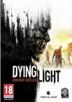 Dying Light  [PC]