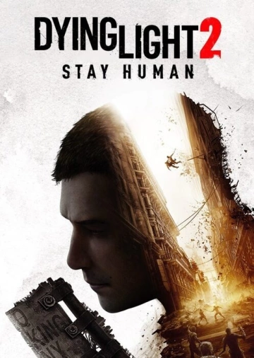 Dying Light 2 Stay Human v 1.16.1  [PC]