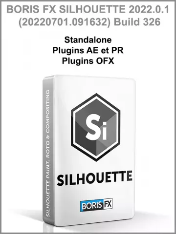 BORISFX SILHOUETTE 2022.0.1 (20220701.091632) BUILD 326 STANDALONE, PLUGINS AE/PR ET OFX