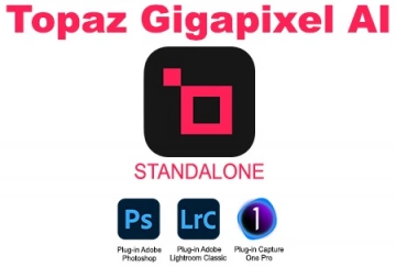 Topaz Gigapixel AI v7.4.1 x64 Standalone et Plugin PS/LR/C1