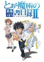 A Certain Magical Index - vostfr