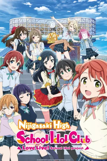 Love Live! Nijigasaki High School Idol Club - Saison 1 - VOSTFR