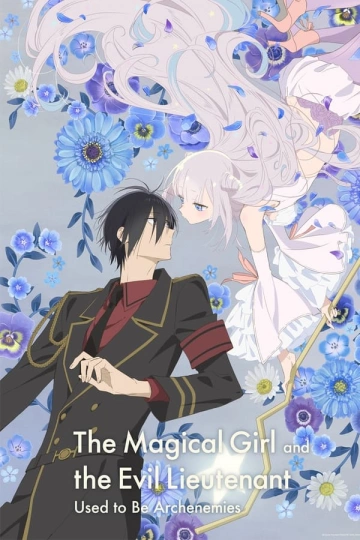 The Magical Girl and The Evil Lieutenant Used to Be Archenemies - vostfr