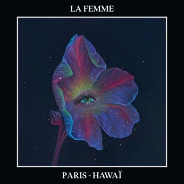 La Femme - Paris-Hawaï  [Albums]