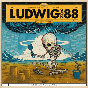 Ludwig Von 88 - L'été du No Future  [Albums]