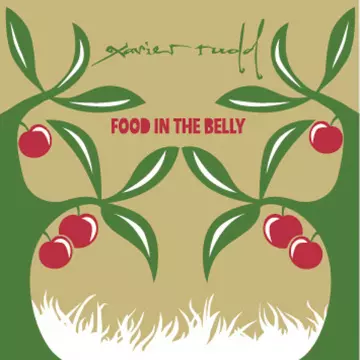 Xavier Rudd - Food in the Belly  [Albums]