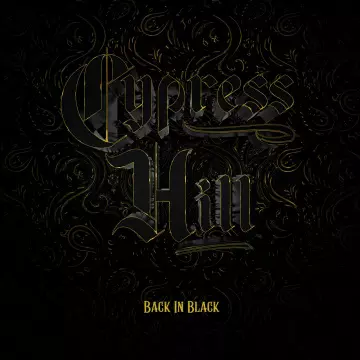 Cypress Hill - Back in Black  [Albums]