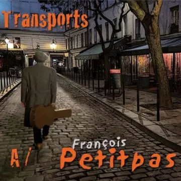 François Petitpas - Transports A  [Albums]