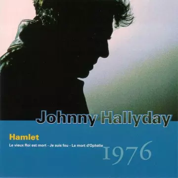 Johnny HALLYDAY - Hamlet  [Albums]