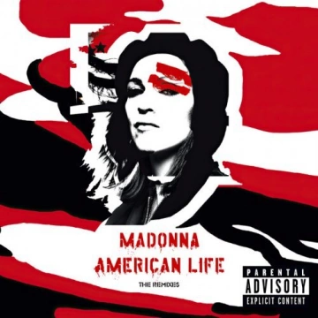 Madonna - American Life (The Remixes)  [Albums]