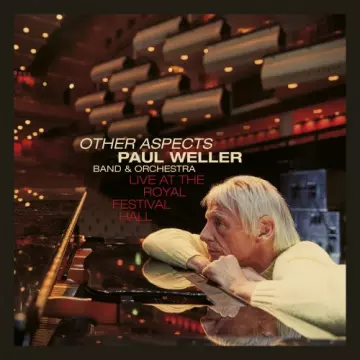 Paul Weller - Other Aspects (Live at the Royal Festival Hall)  [Albums]