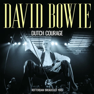 David Bowie - Dutch Courage  [Albums]