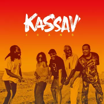 Kassav' - 40 ans  [Albums]