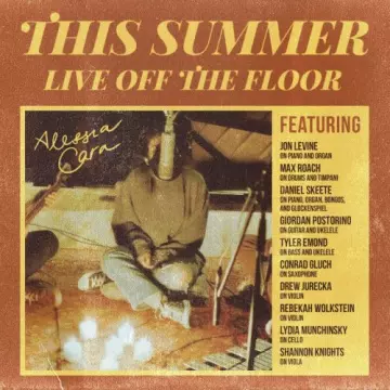 Alessia Cara - This Summer: Live Off The Floor  [Albums]