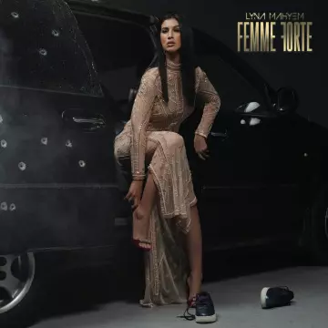 Lyna Mahyem - Femme Forte  [Albums]