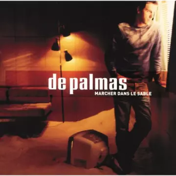 De Palmas - Marcher Dans Le Sable  [Albums]