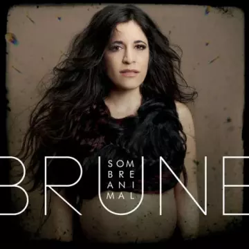 Brune - Sombre animal  [Albums]