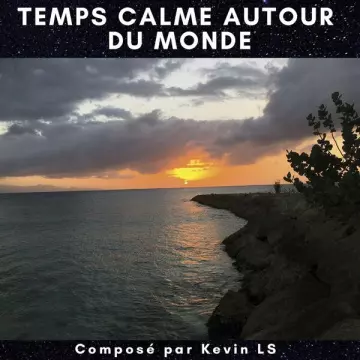 Kevin LS - Temps Calme Autour du Monde  [Albums]