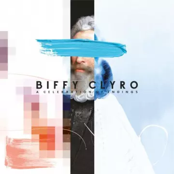 Biffy Clyro - A Celebration Of Endings  [Albums]