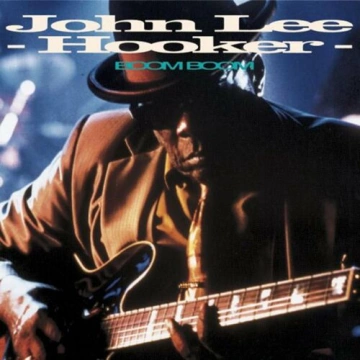 John Lee Hooker - Boom Boom  [Albums]