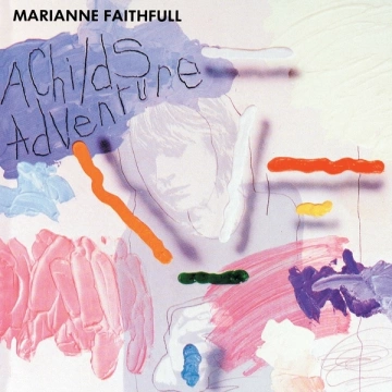 Marianne Faithfull - A Child's Adventure  [Albums]