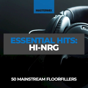 Mastermix - Essential Hits- Hi-NRG  [Albums]