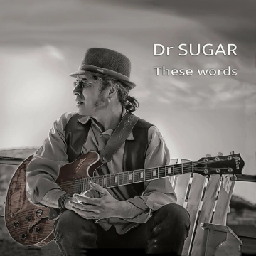 Dr Sugar - These Words  [Albums]