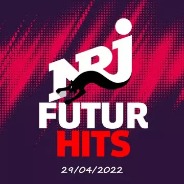 NRJ FUTUR HITS 29-04-2022  [Albums]