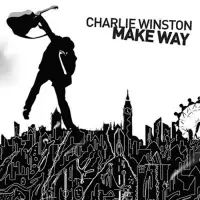 Charlie Winston - Make Way  [Albums]